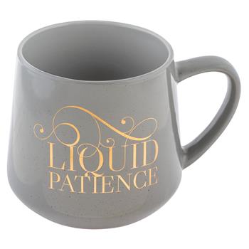 CHIC MUG LIQUID PATIENCE 16oz